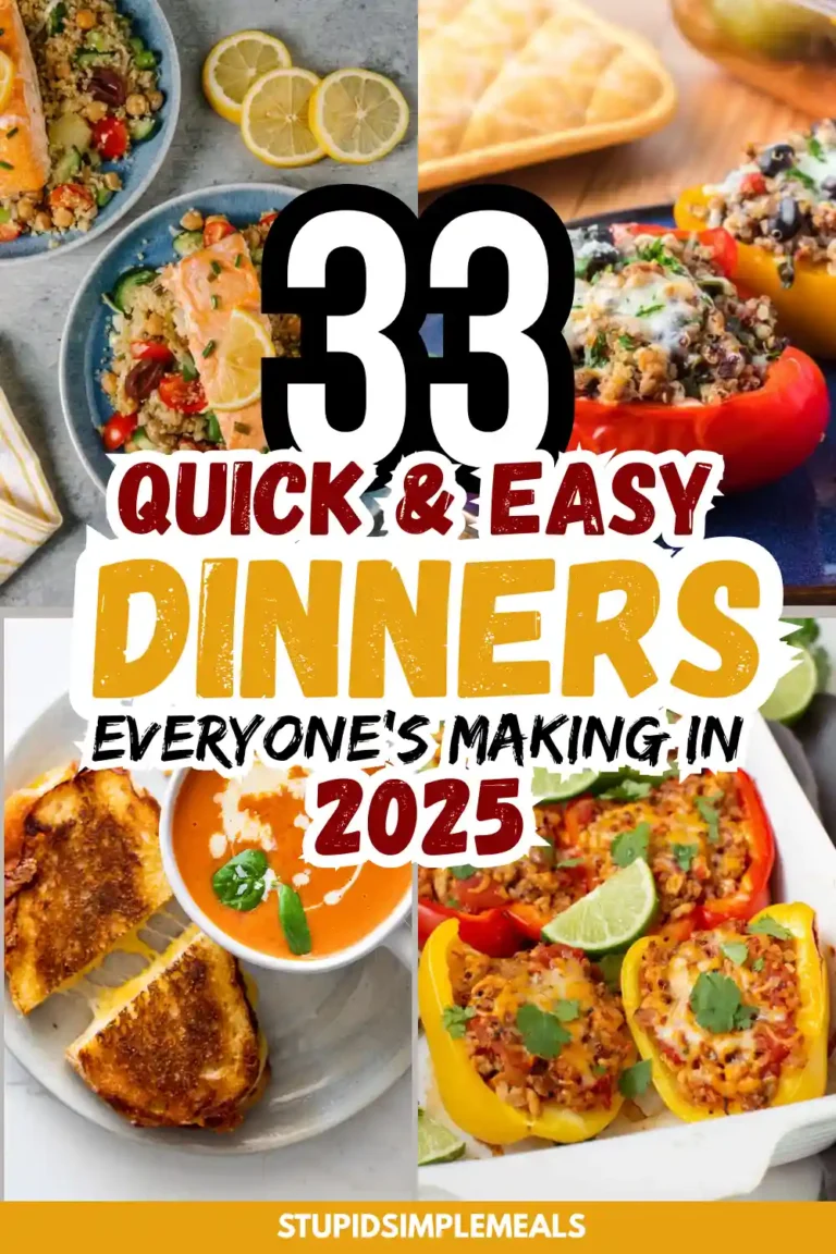 33 Quick & Easy Dinner Recipes