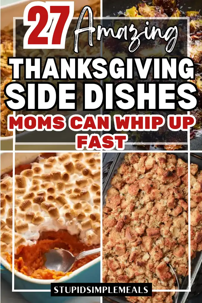 27 Easy Thanksgiving Side Dishes Everyone Will Actually Eat