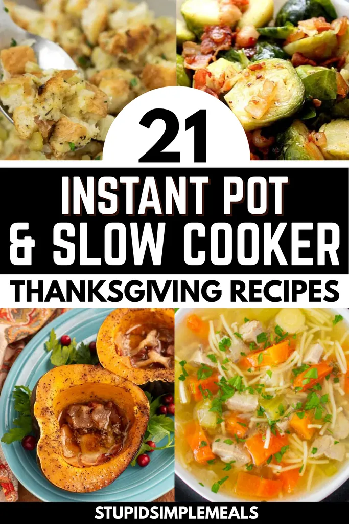 21 Instant Pot & Slow Cooker Thanksgiving Recipes
