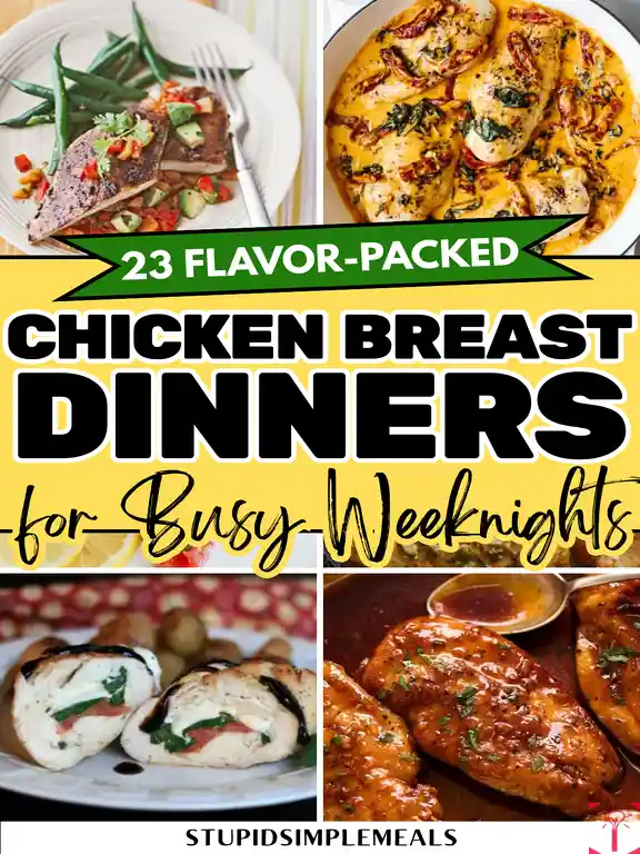 23 Chicken Breast Dinner Ideas That Aren’t Boring